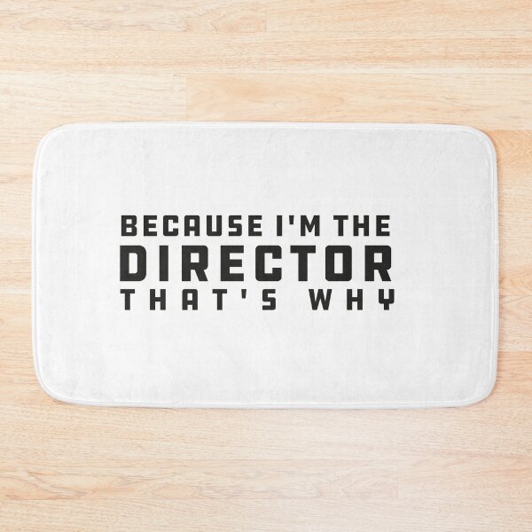 Item preview, Because I'm The DIRECTOR, That's Why designed and sold by hamza1451.