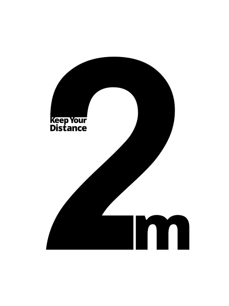 Keep Your Distance 2 metres by SocialShop