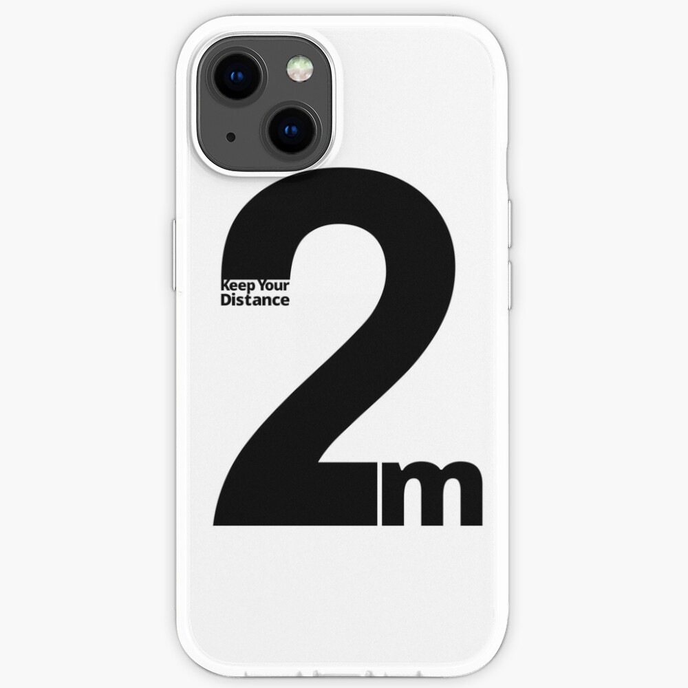 Keep Your Distance 2 metres iPhone Case