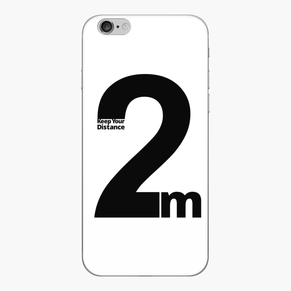 Keep Your Distance 2 metres iPhone Skin