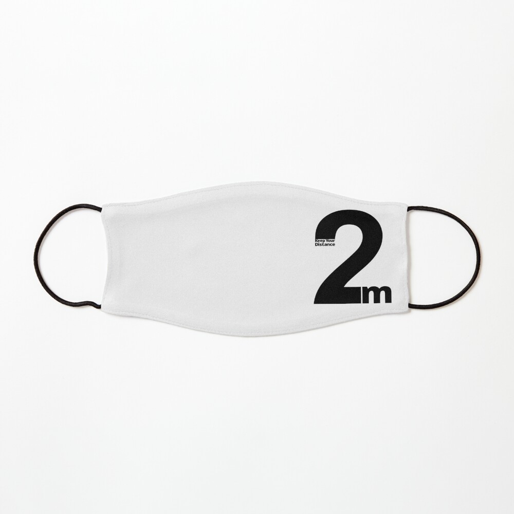 Keep Your Distance 2 metres Mask