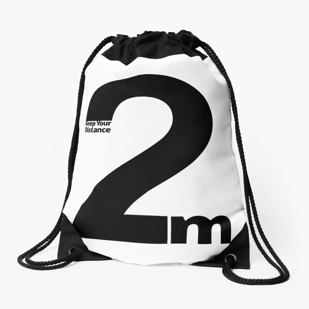 Keep Your Distance 2 metres Drawstring Bag