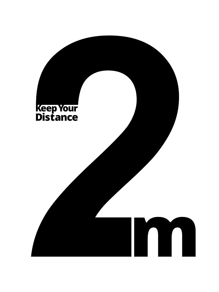 Keep Your Distance 2 metres by SocialShop