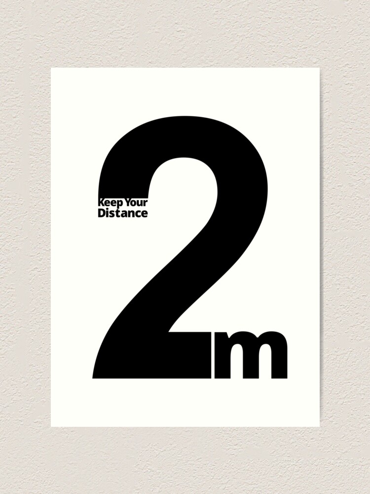 Alternate view of Keep Your Distance 2 metres Art Print