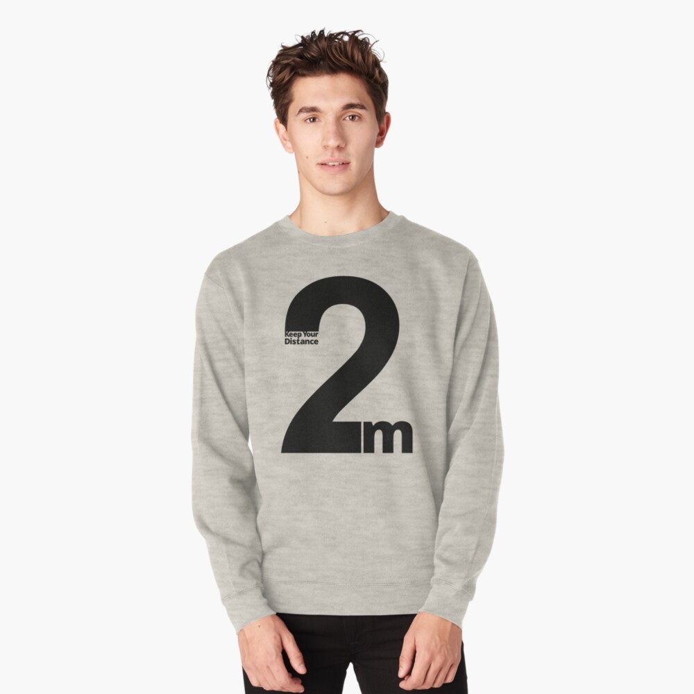 Keep Your Distance 2 metres Pullover Sweatshirt