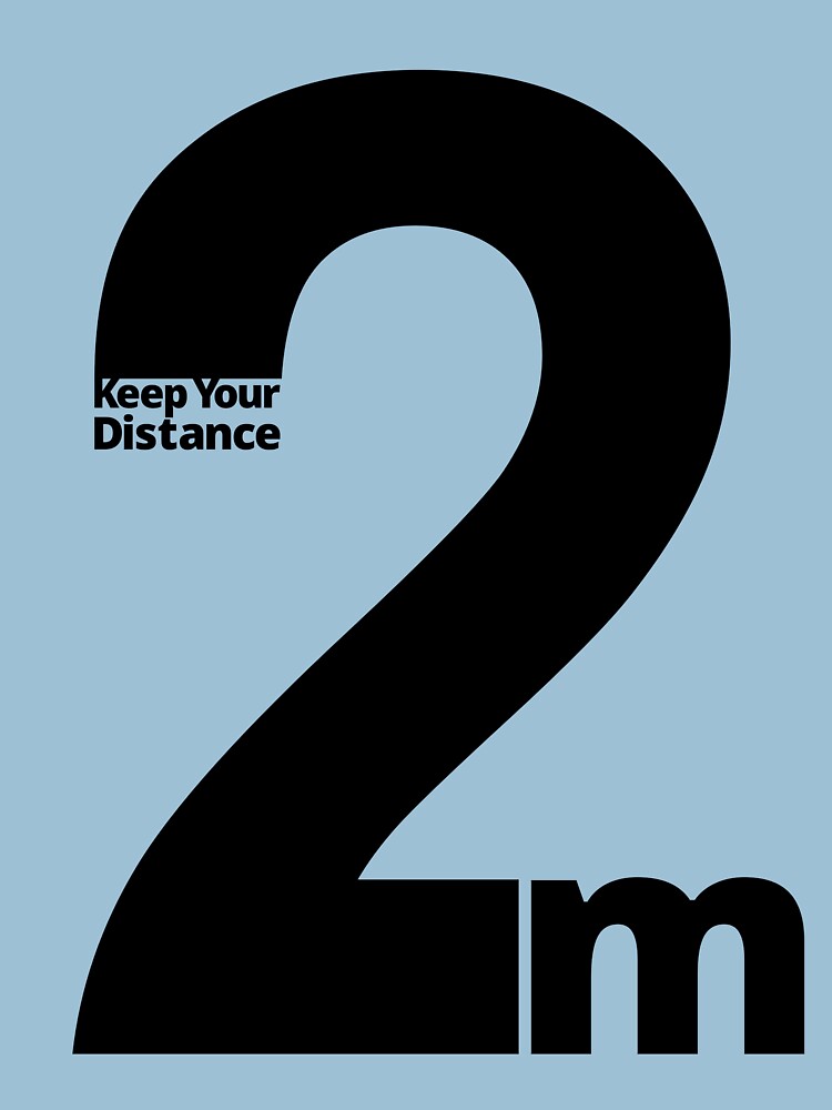 Keep Your Distance 2 metres by SocialShop