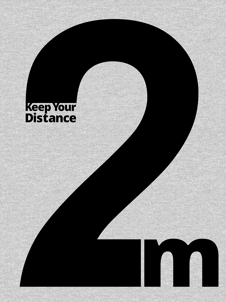 Keep Your Distance 2 metres by SocialShop