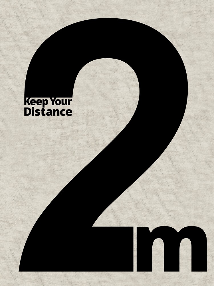 Keep Your Distance 2 metres by SocialShop