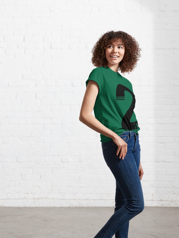 Alternate view of Keep Your Distance 2 metres Classic T-Shirt