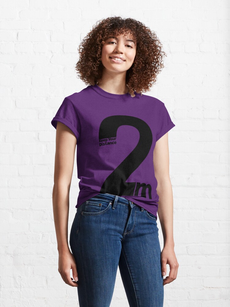 Alternate view of Keep Your Distance 2 metres Classic T-Shirt