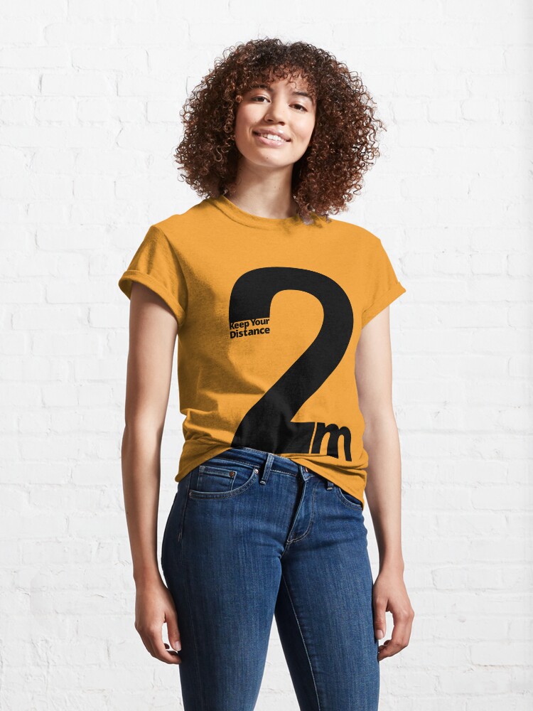 Alternate view of Keep Your Distance 2 metres Classic T-Shirt