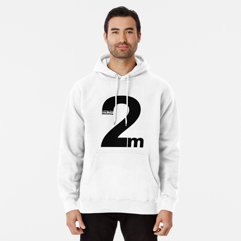 Keep Your Distance 2 metres Pullover Hoodie