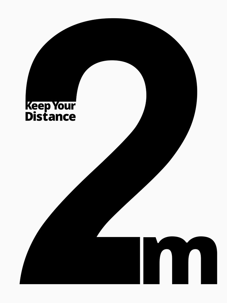 Keep Your Distance 2 metres by SocialShop