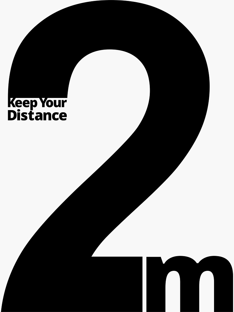 Keep Your Distance 2 metres by SocialShop