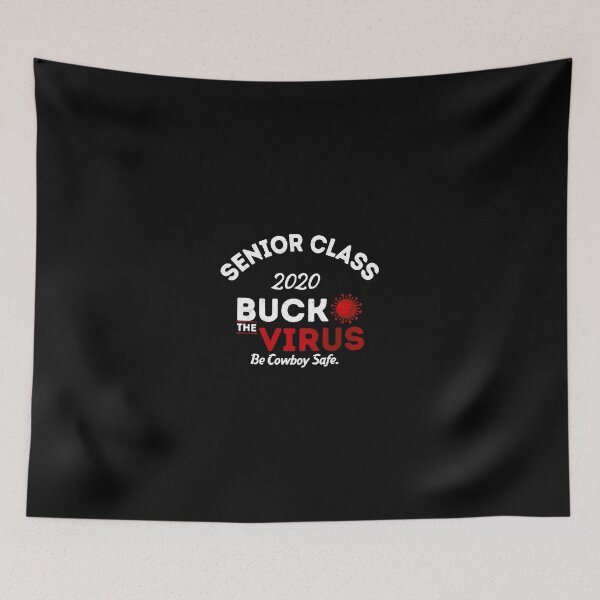 Item preview, Buck The Virus, Be Cowboy Safe  | Funny Quarantine Senior Class Of 2020 Graduation Gift Teens designed and sold by BeYourOwnHero.