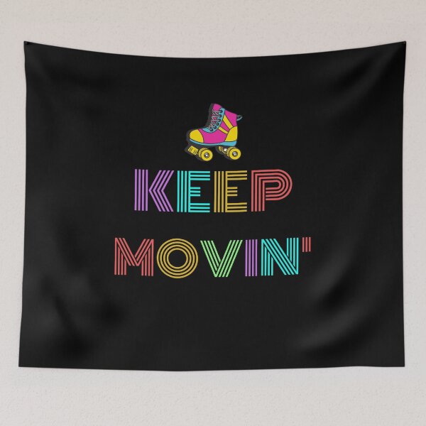 Item preview, Roller Skate Keep Movin' - Roller Skater designed and sold by designitfun.