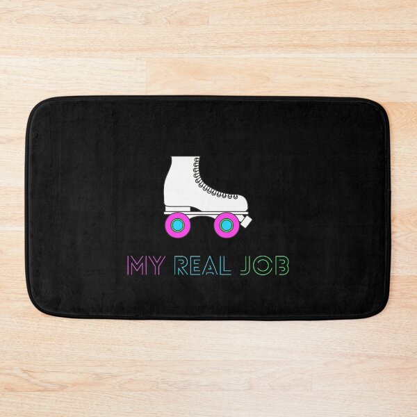 Item preview, Roller Skating Is My Real Job - Roller designed and sold by designitfun.