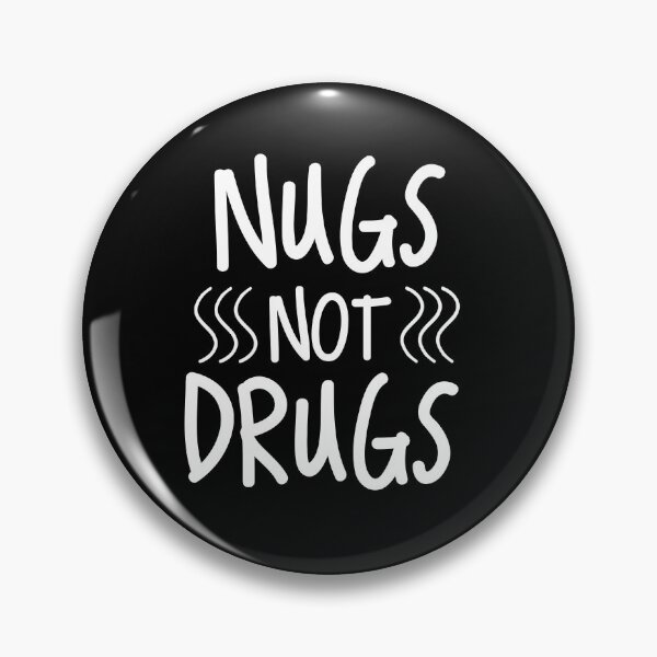 Artikelvorschau, Nugs Not Drugs entworfen und verkauft von Ouaday.