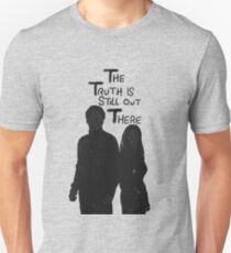 Die Wahrheit ist immer noch da draußen Slim Fit T-Shirt