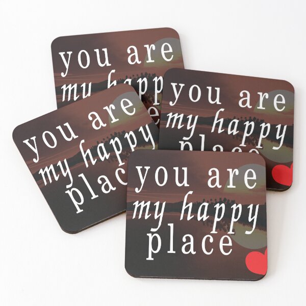 Item preview, you are my happy place designed and sold by Habet.