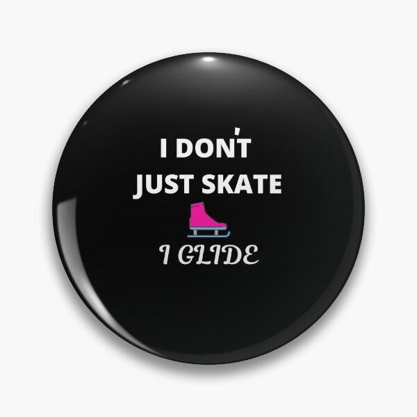 Item preview, Ice Skating Print - I Don't Just Skate, I Glide - Ice Skater designed and sold by designitfun.