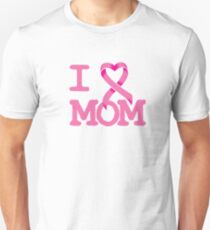 I Heart MOM - Breast Cancer Awareness Unisex T-Shirt