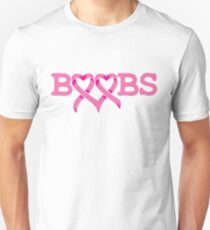 Boobs - Breast Cancer Awareness Unisex T-Shirt