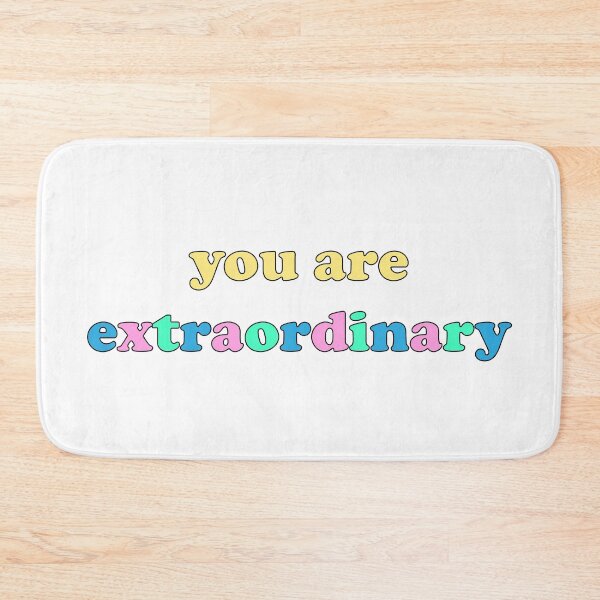 Item preview, you are extraordinary designed and sold by meghandanielle.