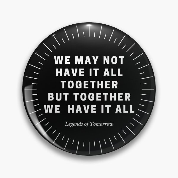 Item preview, we may not have it all together - legends of tomorrow designed and sold by LoseL.