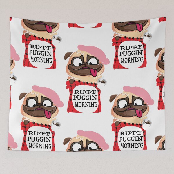 Item preview, Ruff puggin' morning designed and sold by DivineTiffany.