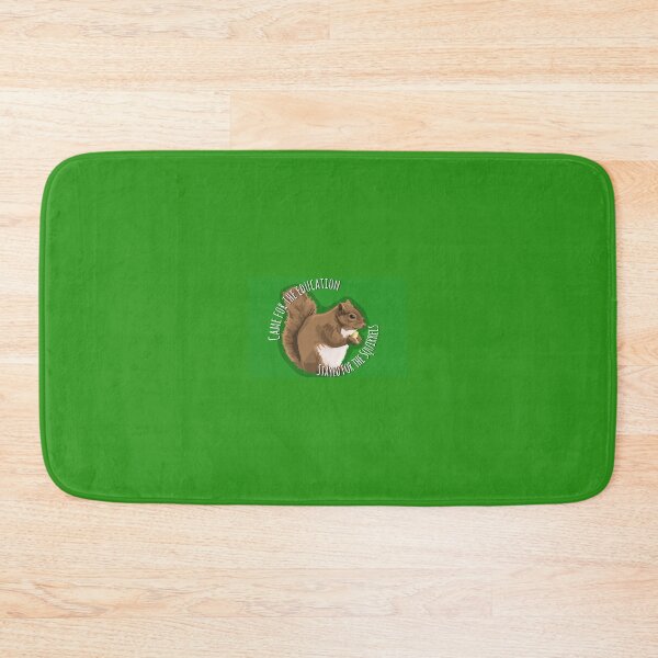 Item preview, Came for the Education, Stayed for the Squirrels designed and sold by abipinn.