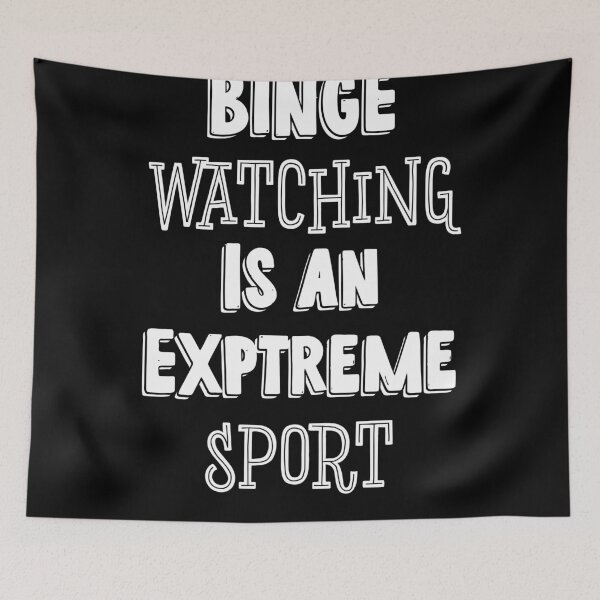 Artikelvorschau, Binge Watching ist ein Extremsport entworfen und verkauft von Ouaday.
