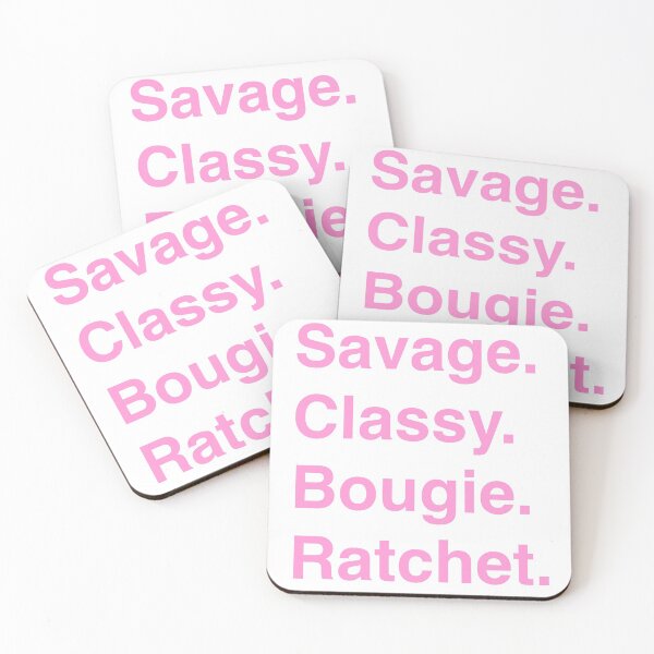 Item preview, I'm a Savage. Classy. Bougie. Ratchet. in baby pink designed and sold by Kyla Nita.
