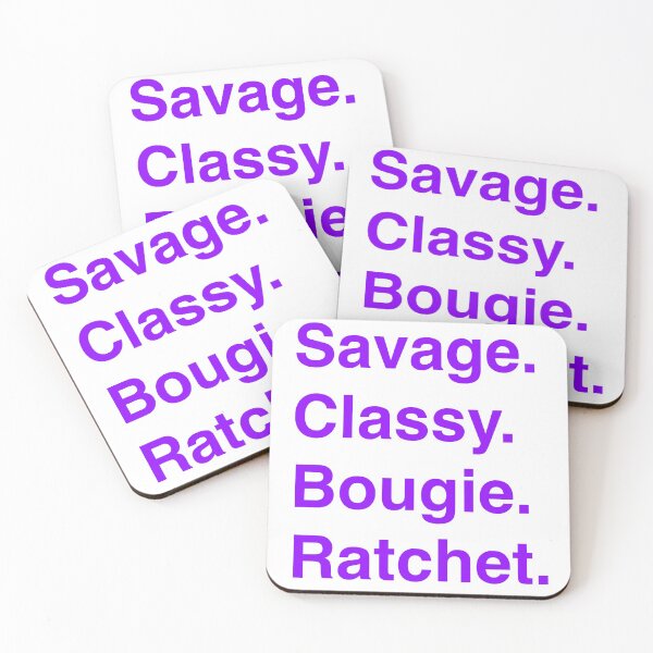 Item preview, I'm a Savage. Classy. Bougie. Ratchet. in purple designed and sold by Kyla Nita.