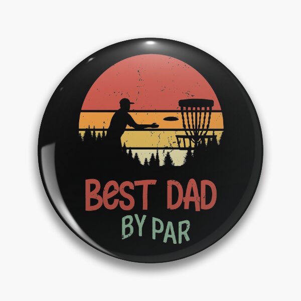 Item preview, Best Dad By Par | Disc Golf Dad  designed and sold by BeYourOwnHero.