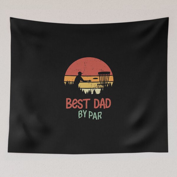 Item preview, Best Dad By Par | Disc Golf Dad  designed and sold by BeYourOwnHero.