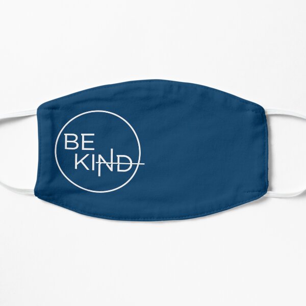 Be Kind in Simple White Circle Flat Mask