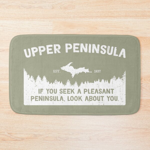 Item preview, Upper Peninsula, Michigan's Pleasant Peninsula U.P. designed and sold by GreatLakesLocal.