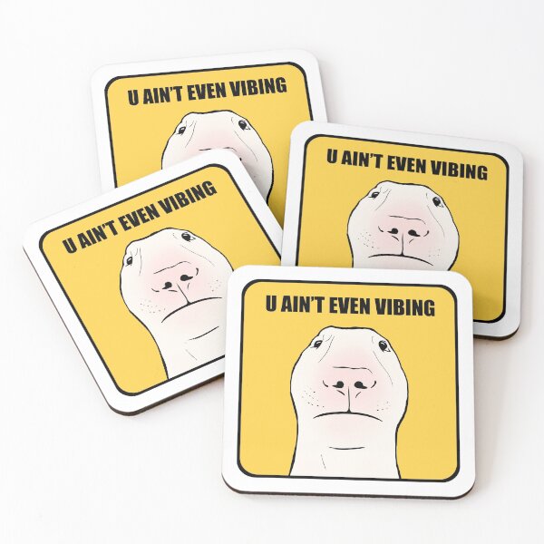 Item preview, U Ain't Even Vibing designed and sold by JerrittoBurrito.