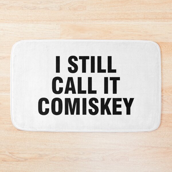 Item preview, I still call it Comiskey designed and sold by allthetees.