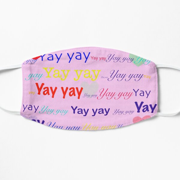 Yay Yay Mask By Monicaartist Redbubble