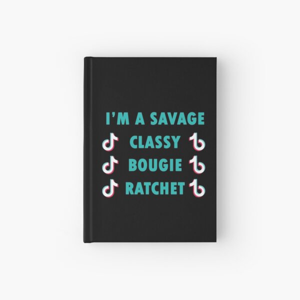 TikTok Song: Savage Hardcover Journal