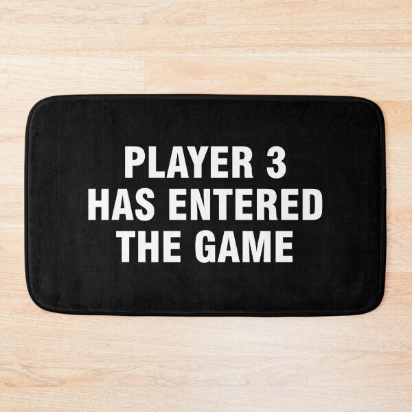 Item preview, Player 3 has entered the game designed and sold by allthetees.