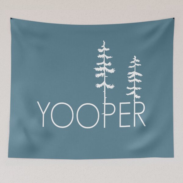 Item preview, Proud Yooper, Up North Pine Trees in the Upper Peninsula designed and sold by GreatLakesLocal.