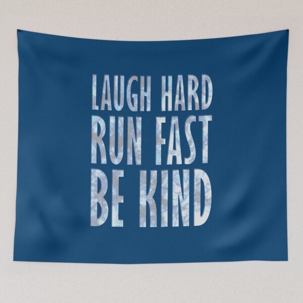 Artikelvorschau, Lachen Sie viel. Laufen Sie schnell. Seien Sie freundlich. entworfen und verkauft von KingPagla.