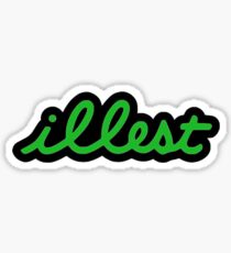 illest - green Sticker
