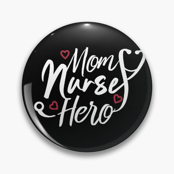 Item preview, Mom, Nurse, Hero - Frontline Heroes Appreciation designed and sold by StudioChris.