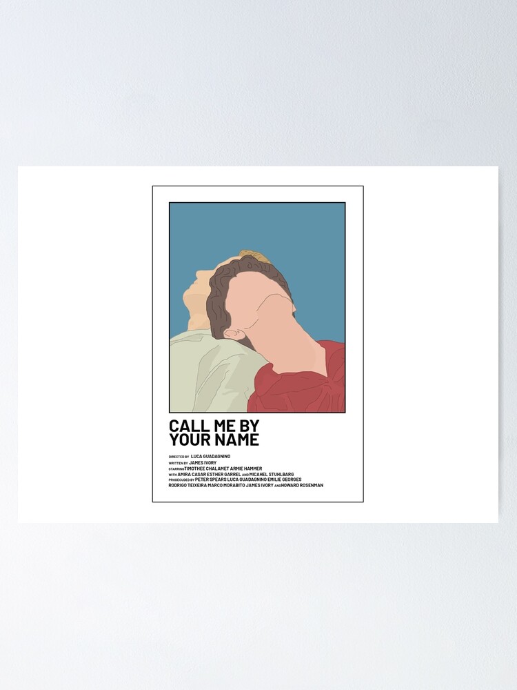 Call Me By Your Name Film Polaroid Poster By Daisiriv Redbubble