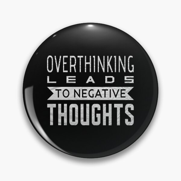 Item preview, Overthinking Leads To Negative Thoughts - Overthink designed and sold by T-shirt For You.