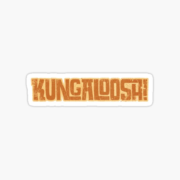 Kungaloosh! Sticker